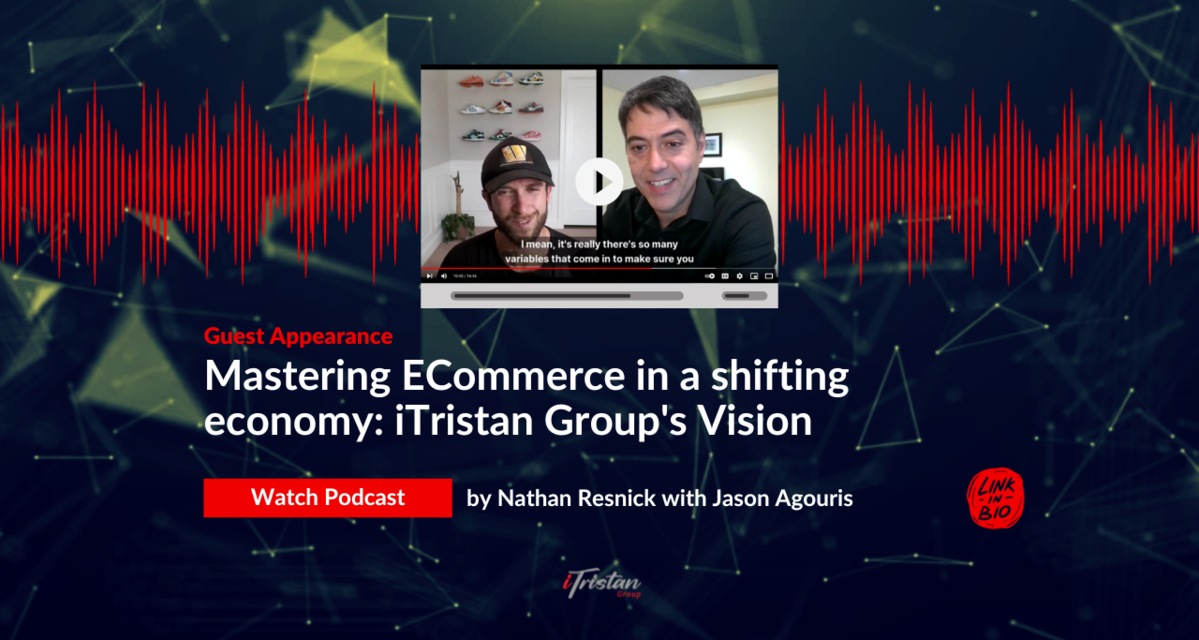 digBiz Podcast ep 18 | Mastering Ecommerce in a Shifting Economy: iTristan Group's Vision with Ecommerce On Tap by Sourcify and Izba